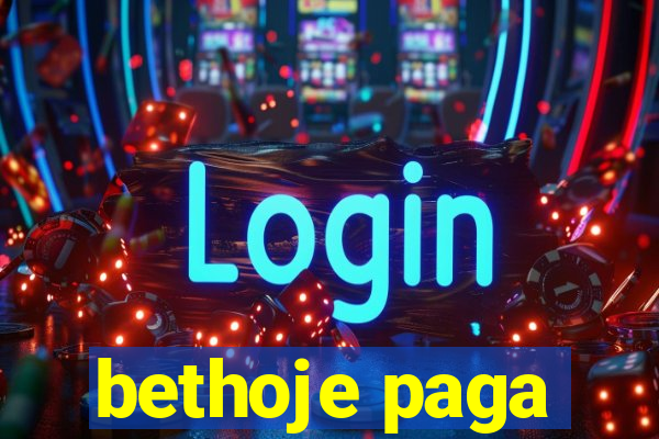 bethoje paga